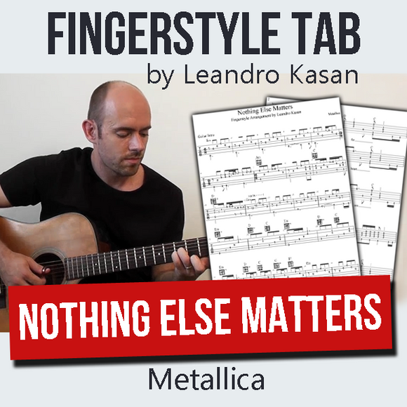 Nothing Else Matters (Metallica) - Full Fingerstyle Tablature